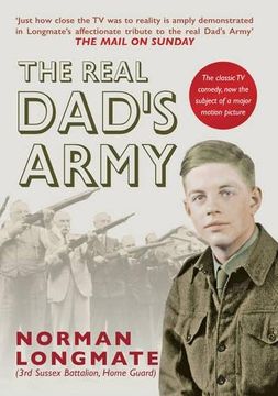 portada The Real Dad's Army: The Story of the Home Guard (en Inglés)