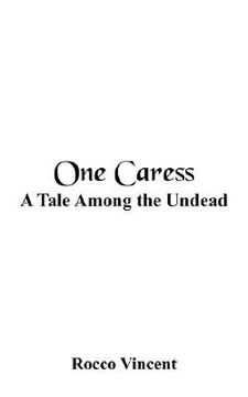 portada one caress: a tale among the undead