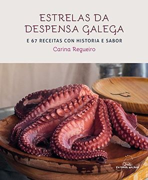 portada Estrelas da despensa galega e 67 receitas con historia e sabor (Cociña)