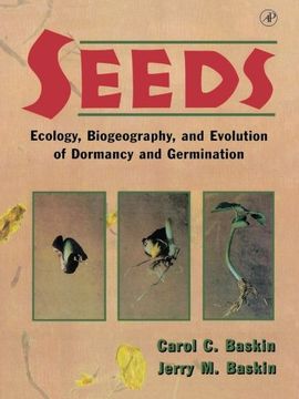 portada Seeds: Ecology, Biogeography, And, Evolution of Dormancy and Germination (en Inglés)