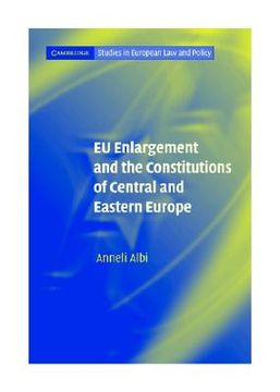 portada eu enlargement and the constitutions of central and eastern europe