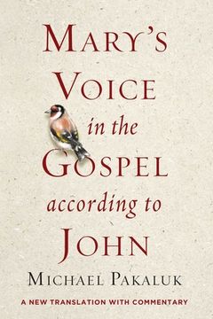portada Mary's Voice in the Gospel According to John: A New Translation with Commentary