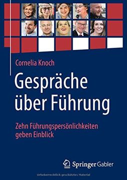 portada Gespräche Über Führung: Zehn Führungspersönlichkeiten Geben Einblick (in German)