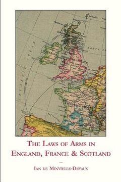 portada the laws of arms in england, france & scotland (en Inglés)