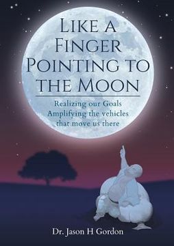 portada Like A Finger Pointing To The Moon (en Inglés)