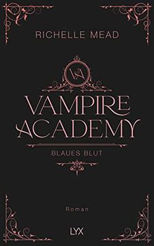 portada Vampire Academy - Blaues Blut (Vampire-Academy-Reihe, Band 2) (in German)