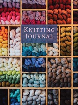 portada Knitting Journal: A Not for up to 50 Knitting Projects - Keep Track of Yarns and Needles (in English)