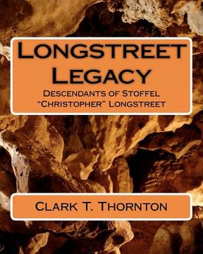 portada longstreet legacy (en Inglés)