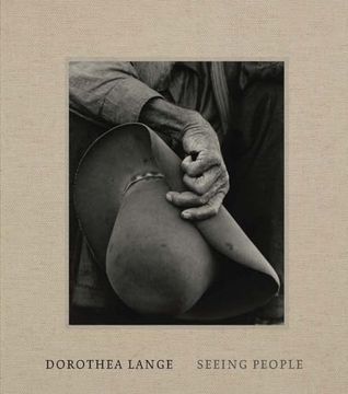 portada Dorothea Lange: Seeing People (en Inglés)