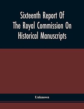 portada Sixteenth Report of the Royal Commission on Historical Manuscripts (en Inglés)