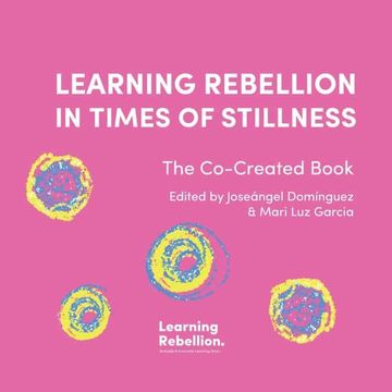 portada Learning Rebellion in Times of Stillness (en Inglés)