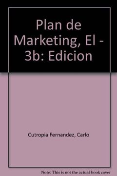 portada El plan de marketing. como elaborarlo con ayuda informatica (in Spanish)