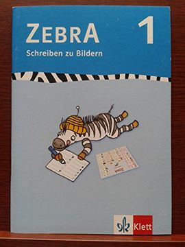 portada Zebra 1. Schreiben zu Bildern (en Alemán)