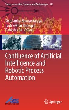 portada Confluence of Artificial Intelligence and Robotic Process Automation (en Inglés)