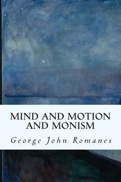 portada Mind and Motion and Monism (in English)