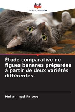portada Étude comparative de figues bananes préparées à partir de deux variétés différentes (en Francés)