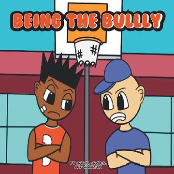 portada Being the Bully (en Inglés)