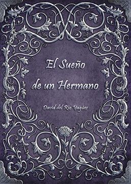 portada El Sueño De Un Hermano (spanish Edition)