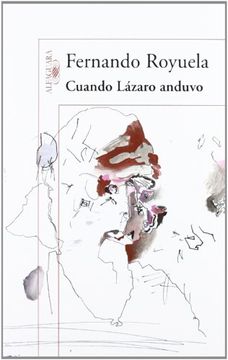 portada CUANDO LAZARO ANDUVO (in Spanish)