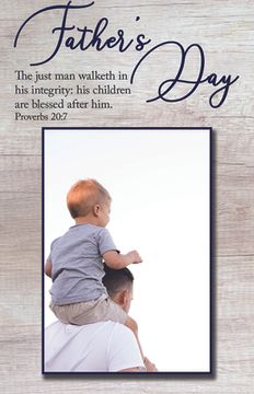 portada Father's Day Bulletin: His Children Are Blessed (Package of 100): Proverbs 20:7 (Kjv)