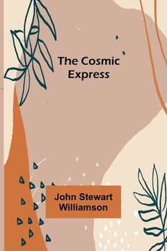 portada The Cosmic Express (en Inglés)
