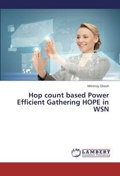 portada Hop count based Power Efficient Gathering HOPE in WSN