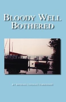 portada bloody well bothered (in English)