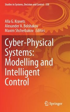 portada Cyber-Physical Systems: Modelling and Intelligent Control (in English)
