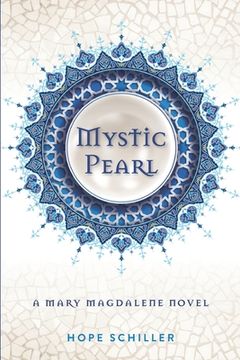 portada Mystic Pearl: A Mary Magdalene Novel