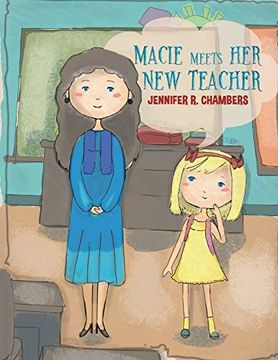 portada Macie Meets her new Teacher (en Inglés)