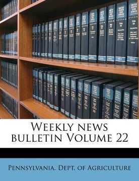 portada weekly news bulletin volume 22 (en Inglés)