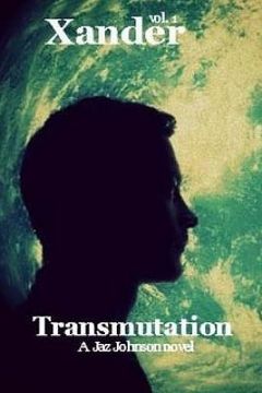 portada Xander: vol.1 Transmutation (en Inglés)