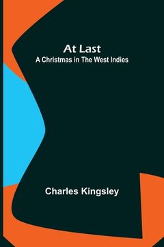 portada At Last: A Christmas in the West Indies (in English)