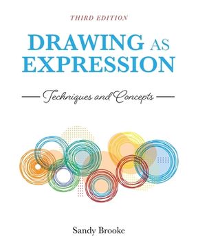 portada Drawing as Expression: Techniques and Concepts (en Inglés)