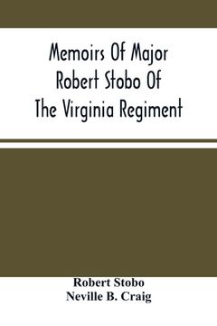 portada Memoirs Of Major Robert Stobo Of The Virginia Regiment (en Inglés)