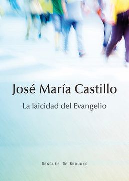 portada La Laicidad del Evangelio (in Spanish)