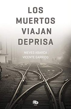portada Los Muertos Viajan Deprisa (in Spanish)