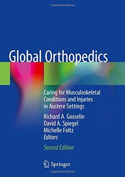 portada Global Orthopedics: Caring for Musculoskeletal Conditions and Injuries in Austere Settings (en Inglés)