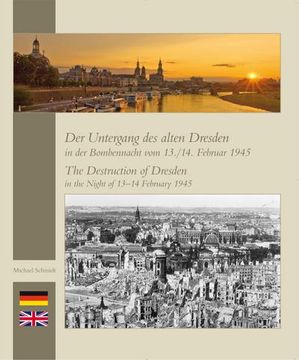 portada Der Untergang des Alten Dresden in der Bombennacht vom 13. /14. Februar 1945