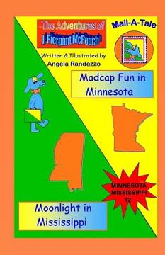 portada Minnesota/Mississippi: Madcap Fun in Minnesota/Moonlight in Mississippi (en Inglés)