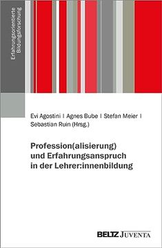 portada Profession(Alisierung) und Erfahrungsanspruch in der Lehrer: Innenbildung
