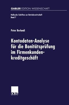 portada Kontodaten-Analyse für die Bonitätsprüfung im Firmenkundenkreditgeschäft (Hallesche Schriften zur Betriebswirtschaft) (Volume 7) (German Edition)