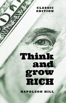 portada Think and Grow Rich: Classic Edition (Arcturus Classics for Financial Freedom) (en Inglés)
