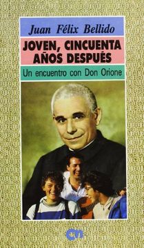portada Joven, cincuenta años despues : unencuentro con don orione (in Spanish)