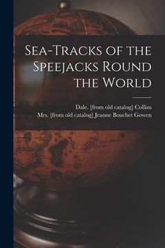 portada Sea-tracks of the Speejacks Round the World (en Inglés)