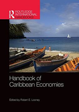 portada Handbook of Caribbean Economies (Routledge International Handbooks) (en Inglés)