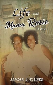 portada Life With Mama Rosie: A Memoir (in English)