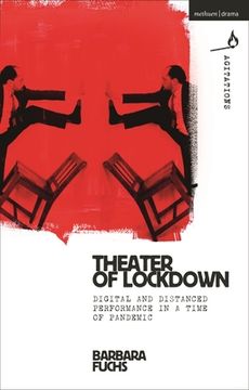 portada Theater of Lockdown: Digital and Distanced Performance in a Time of Pandemic (en Inglés)