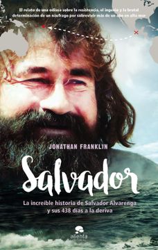 portada Salvador: La Increíble Historia de Salvador Alvarenga y sus 438 Días a la Deriva