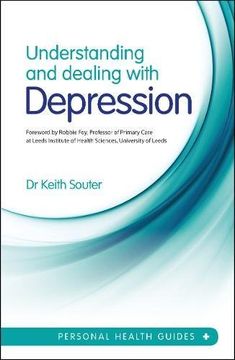 portada Understanding and Dealing with Depression (Personal Health Guides)